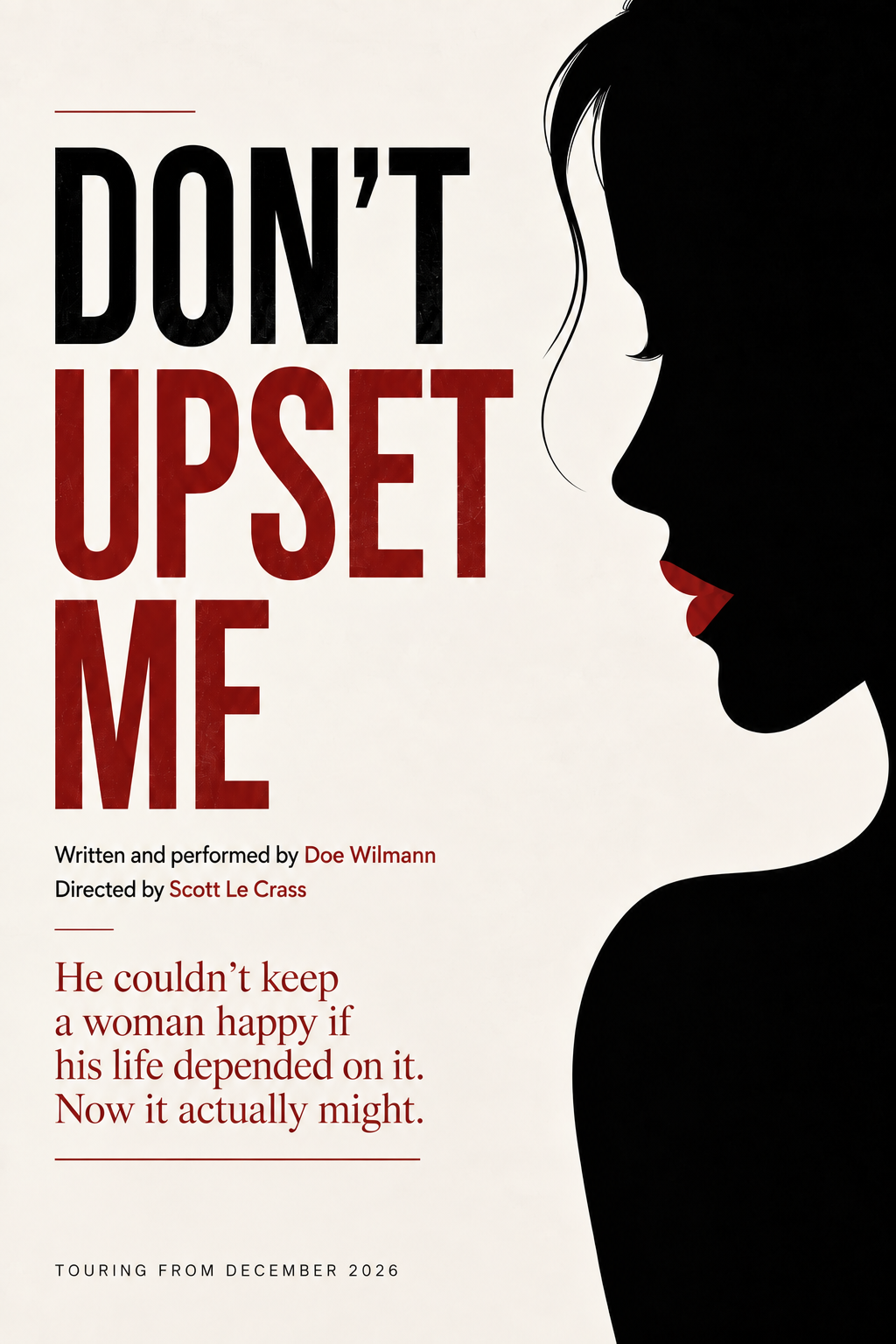 Don’t Upset Me theatre poster
